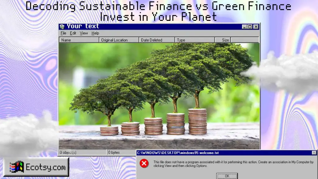 Decoding Sustainable Finance vs Green Finance: Invest in Your Planet Featured Image